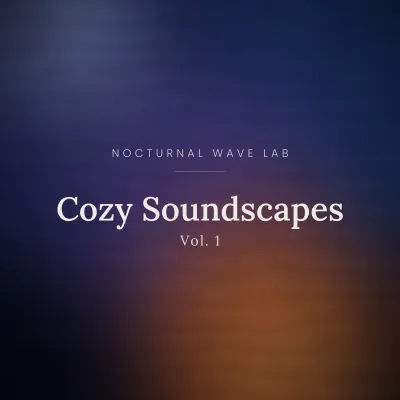 Cozy Soundscapes, Vol. 1 album cover